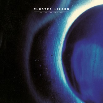 Cluster Lizard – Edge Of The Universe