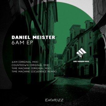 Daniel Meister – 6am