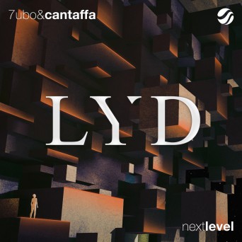 7UBO & Cantaffa – Next Level