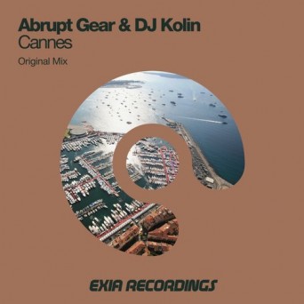 Abrupt Gear & DJ Kolin – Cannes