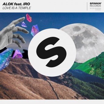Alok – Love Is A Temple (feat. IRO)