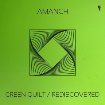 Amanch – Green Quilt / Rediscovered
