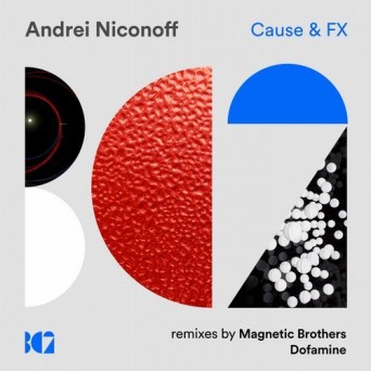 Andrei Niconoff – Cause & FX