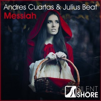 Andres Cuartas & Julius Beat – Messiah