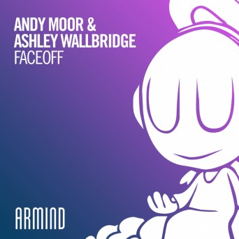 Andy Moor & Ashley Wallbridge – Faceoff