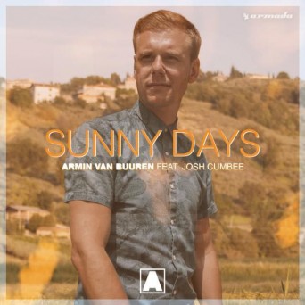 Armin Van Buuren & Josh Cumbee – Sunny Days