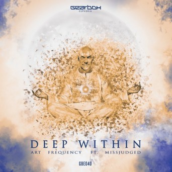 Art Frequency ft. Missjudged – Deep Within