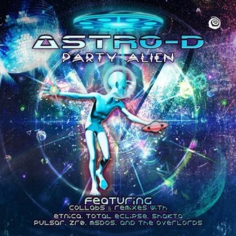 Astro-D – Party Alien