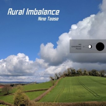 Aural Imbalance – Nine Tease