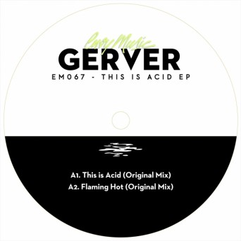 Gerver – This is Acid EP