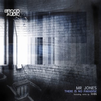 Mr Jones – There Is No Paradise EP