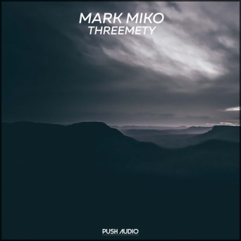 Mark Miko – Threemety