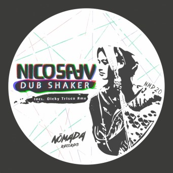 Nico Saav – Dub Shaker