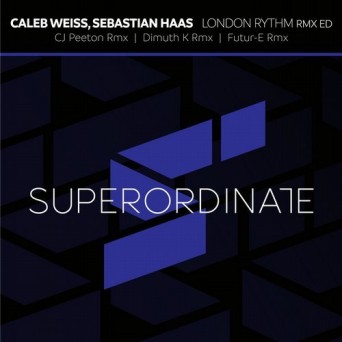 Caleb Weiss, Sebastian Haas – London Rythm Remix Edition