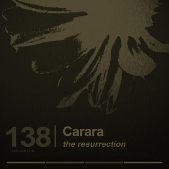 Carara – The Resurrection