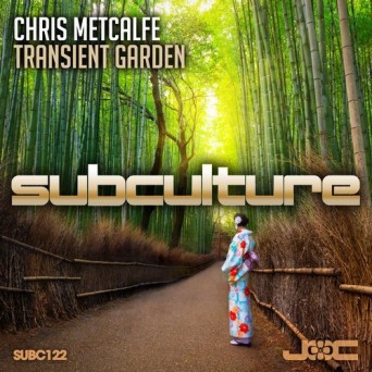 Chris Metcalfe – Transient Garden
