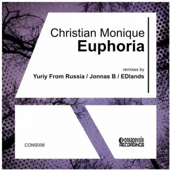 Christian Monique – Euphoria