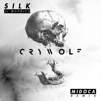 Crywolf – Silk (Midoca Remix)