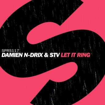 Damien N-Drix & STV – Let It Ring