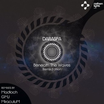 Daraspa – Beneath the Waves (Remix Edition)