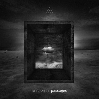 Deltawerk – Passages