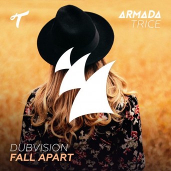 DubVision – Fall Apart