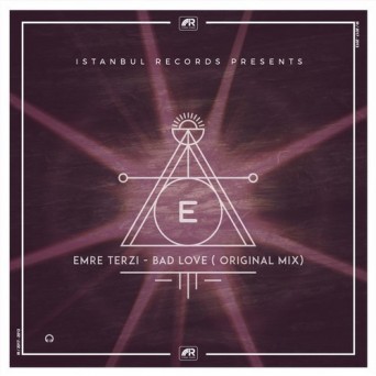Emre Terzi – Bad Love