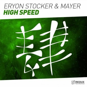 Eryon Stocker & Mayer – High Speed