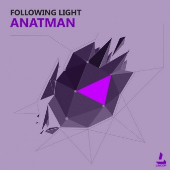 Following Light – Anatman