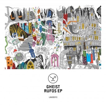 GHEIST – Rufos EP