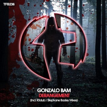 Gonzalo Bam – Derangement