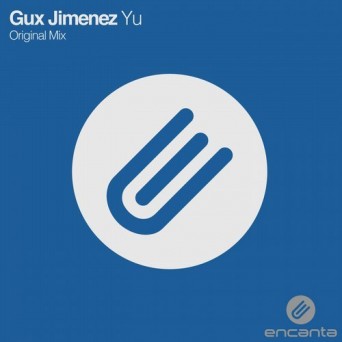 Gux Jimenez – Yu
