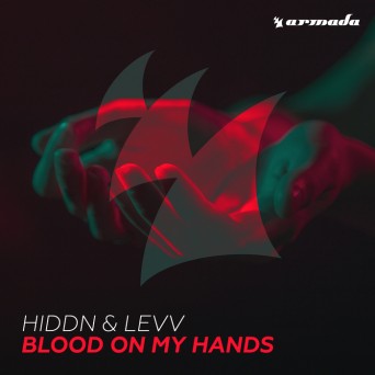 HIDDN & LEVV – Blood On My Hands