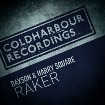 Harry Square & Daxson – Raker