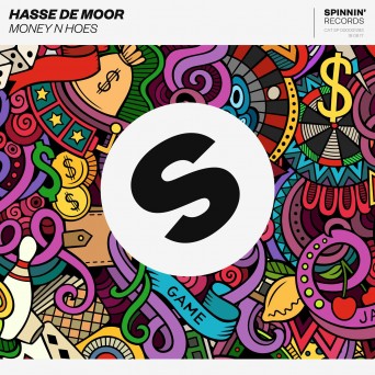 Hasse De Moor – Money N Hoes