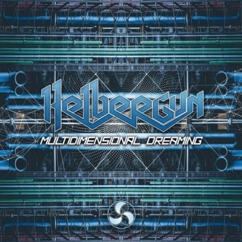 Helber Gun – Multidimensional Dreaming