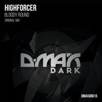 Highforcer – Bloody Round
