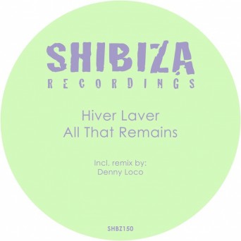Hiver Laver – All That Remains