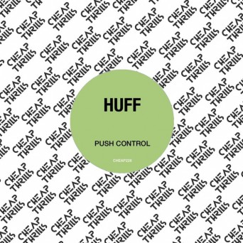 Huff – Push Control