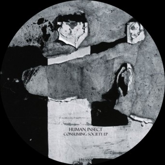 Human Insect – Consuming Society EP