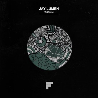 Jay Lumen – Rebirth