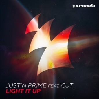 Justin Prime ft. CUT_ – Light It Up