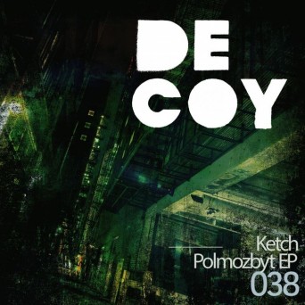 Ketch – Polmozbyt EP