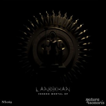 Landikhan – Veneno Mortal EP