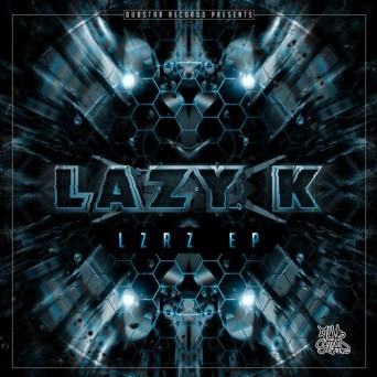 Lazy K – LZRZ EP