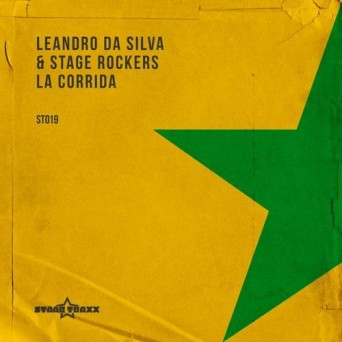 Leandro Da Silva & Stage Rockers – La Corrida