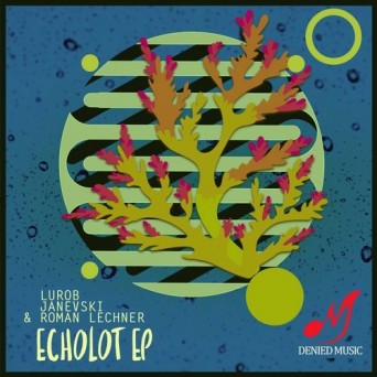 Lurob – Echolot EP