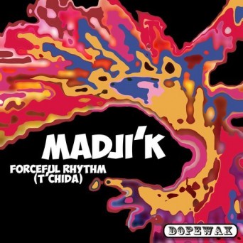 Madji’k – Forceful Rhythm (Tchida)