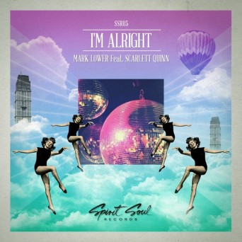 Mark Lower, Scarlett Quinn – I’m Alright