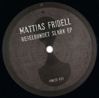Mattias Fridell – Regelbundet Slarv EP